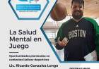 CAPACITACIÓN: “LA SALUD MENTAL EN JUEGO”