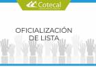  COTECAL: Se oficializó la única lista presentada
