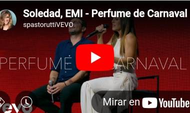 MÚSICA - Soledad y Emi (“No te va gustar”) presentan "Perfume de carnaval"
