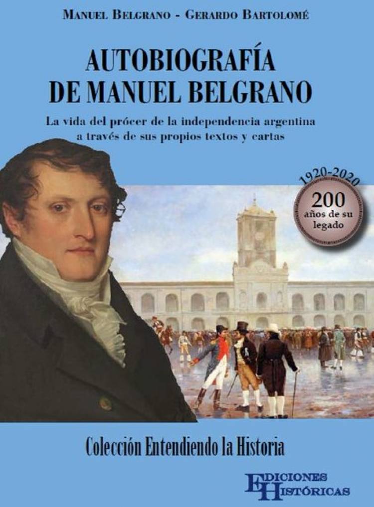 Gerardo Bartolomé anticipa su libro sobre Manuel Belgrano